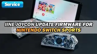 IINE Joycon update firmware for Nintendo Switch Sports