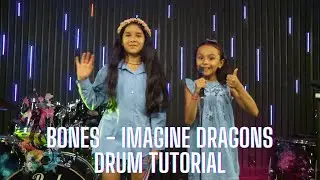 Bones - Imagine Dragons - Drum Tutorial