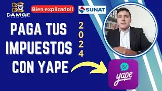 Como PAGAR IMPUESTOS con Yape - Pago de impuestos SUNAT por internet 2024 | Bien explicado
