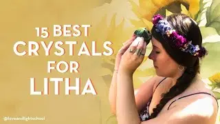💎🌻 Crystals for Litha | Top 15 Best Summer Solstice Stones 🌻💎