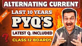ALTERNATING CURRENT 👉PYQ's (Last 10 Years Previous Year Q.) for 2025💥 Class 12 Boards 2025