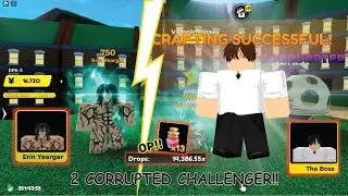 Corrupted Challenger Unit [ The Boss] & [ Erin Yeargar]!! OP MEGA POTION!! Anime Fighters Simulator