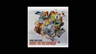 Rob Viktum ft. Lil' Fame, Skrewtape & Guilty Simpson - Shoot The Messenger