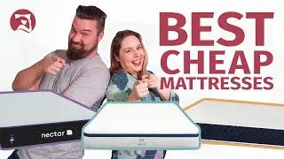 Best Cheap Mattresses - Our Picks Will Help You Save!