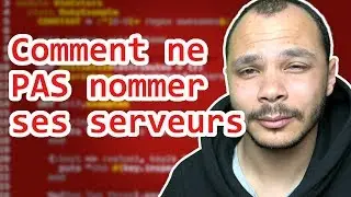 Comment ne pas nommer ses serveurs