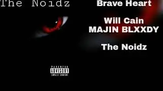 Brave Heart - MAJIN BLXXDY ft. Will Cain