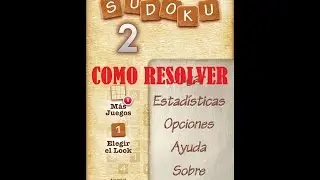 Como RESOLVER Sudoku, facil y rapido