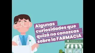 Algunas curiosidades que quizá no conozcas sobre la farmacia