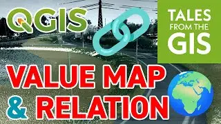 LEARN how to use attributes VALUE MAP and RELATION tools in QGIS 3