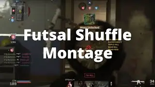 MW Futsal Shuffle Montage