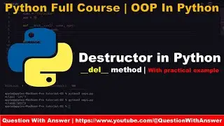 python topics | Destructors in Python | python lectures | python .9 tutorial | Day 21 