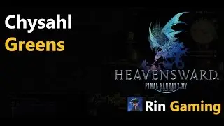 FFXIV - Chysahl Greens for Red Scrips (Botanist)