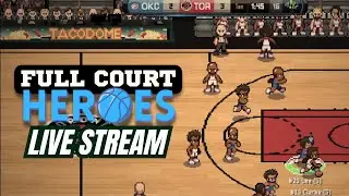 Full Court Heroes Live Stream with the dev team
