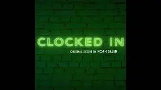 Family [Extended] | Clocked In