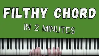 Filthy Dominant Chord You Can Play In Under 2 Mins