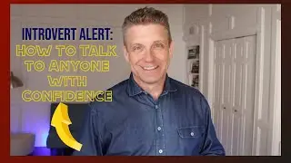 Master Communication [for Introverts!]🏅 Expert Tips on How to Talk with Confidence to Anyone