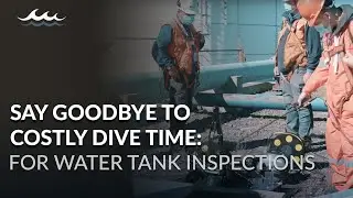 Say Goodbye to Costly Dive Time for Water Tank Inspections