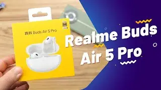 Realme Buds Air 5 Pro Unboxing & Review 