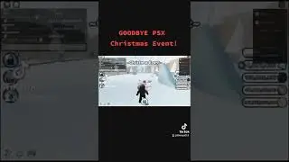 Goodbye (Roblox) PSX Christmas Event!! #psx  #petsimulatorx #psx #roblox