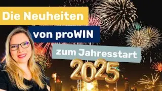 proWIN Neuheiten zum Jahresstart 2025 - ich zeige sie dir 🥳