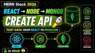 Create API in React JS | Send Form Data & Save in MongoDB | MERN Stack 2026 | CORS | #36