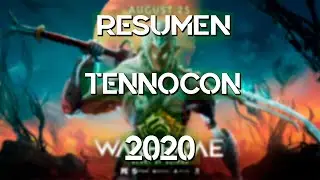 RESUMEN TENNOCON 2020 | WARFRAME EN ESPAÑOL
