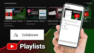 Collabrate Your Youtube Channel Playlists to Another Channels | Youtube Playlist Features