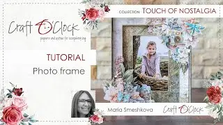 Photo Frame - Touch of Nostalgia
