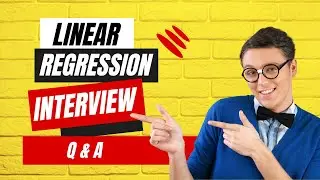 Linear Regression Interview Questions and Answers