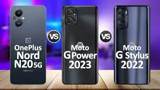 Moto G Power 5G VS Moto G Stylus 2022 VS OnePlus Nord N20 5G
