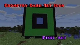 Geometry Dash 1st Icon Pixel Art - Minecraft Pixel Art - Episode 3