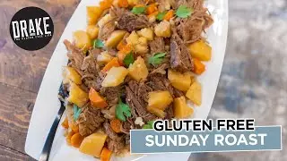 Gluten Free Sunday Roast | Drake Eats