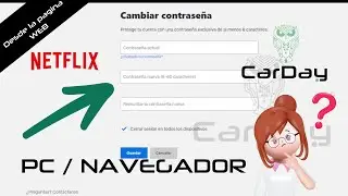 ¿Cómo cambiar la contraseña de Netflix con el nuevo menú 2024? | CarDay 🦉