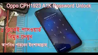 Oppo CPH1923 A1K Password Unlock TFM Tool+Frp Bypass With TFM Tool Pro 100% Working By Unlocker Fix