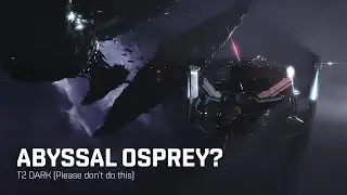 Abyssal Osprey - T2 Dark