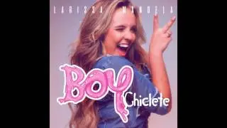 Larissa Manoela Boy Chiclete