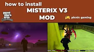 How to install Misterix V3 Mod in GTA San Andreas | Xfiles Mod GTA SA | GTA SA Myths