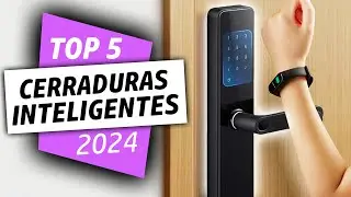 ¡Las Mejores CERRADURAS INTELIGENTES del 2024!