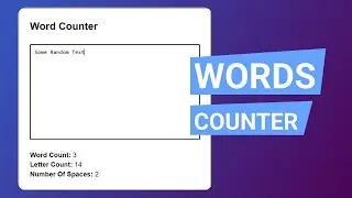 WordPlay: Building a JavaScript Words, Letters, and Spaces Counter | 