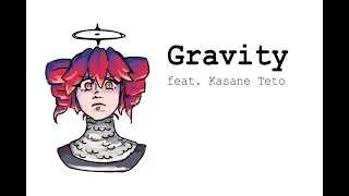 Gravity [Synthesizer V 2 cover] feat. Kasane Teto AI 2