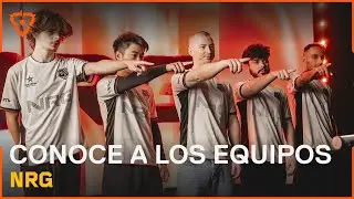 CONOCE A LOS EQUIPOS: NRG | 