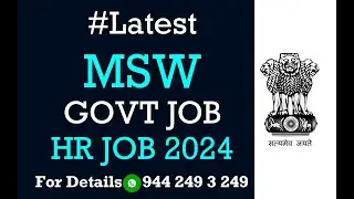 MSW Central GOVT JOB 2024 | HR OFFICER |  No Experience | Age, Qualification, Important Dates