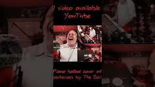 sample of Superheroes by The Script piano ballad cover #music