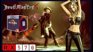 RX 570 8GB | Ryzen 5 2600X | Devil May Cry 5 |1080p | PC Benchmark | Enough For 60 FPS?