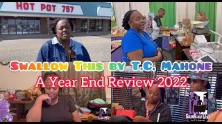 Swallow This by T.C. Mahone 2022 Year End Recap
