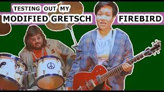 [3/3] OFFICIAL CUSTOM GRETSCH Firebird Guitar MODIFICATION Tested by 2-Piece Rock Band Glasspirits