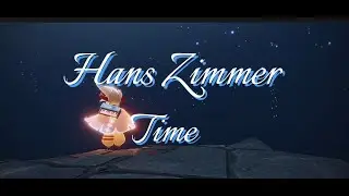 [Sky: Children of the Light] Hans Zimmer - Time (RogiOMat Cover)