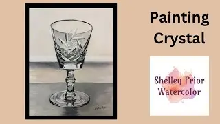 Painting Crystal in Watercolor