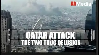 QATAR ATTACK AND THE TWO THUG DELUSION