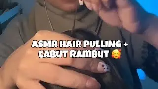 ASMR Cabut Rambut + Hair Pulling 🌙 Relaxing Sleep ASMR